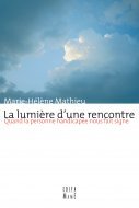 La lumière d'une rencontre