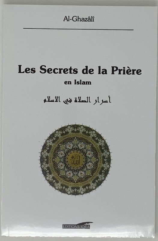 SECRETS DE LA PRIèRE EN ISLAM