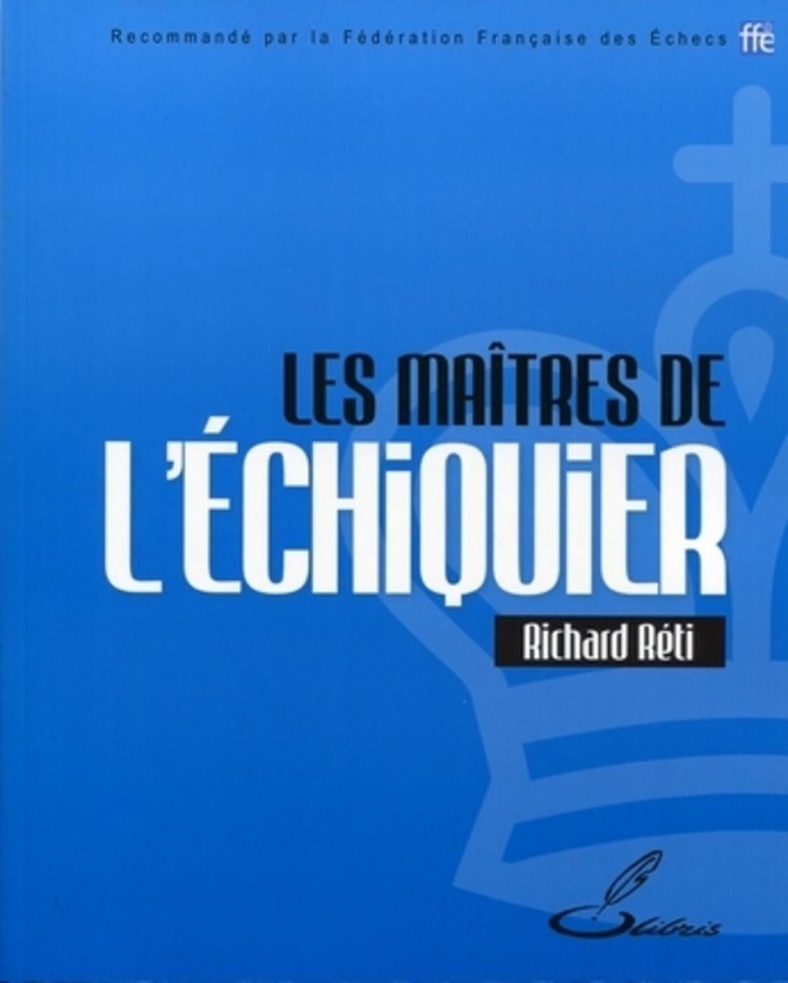 Les maîtres de l'échiquier
