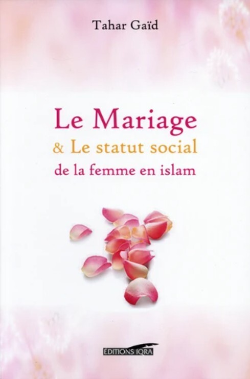 Le mariage  le statut social de la femme en Islam