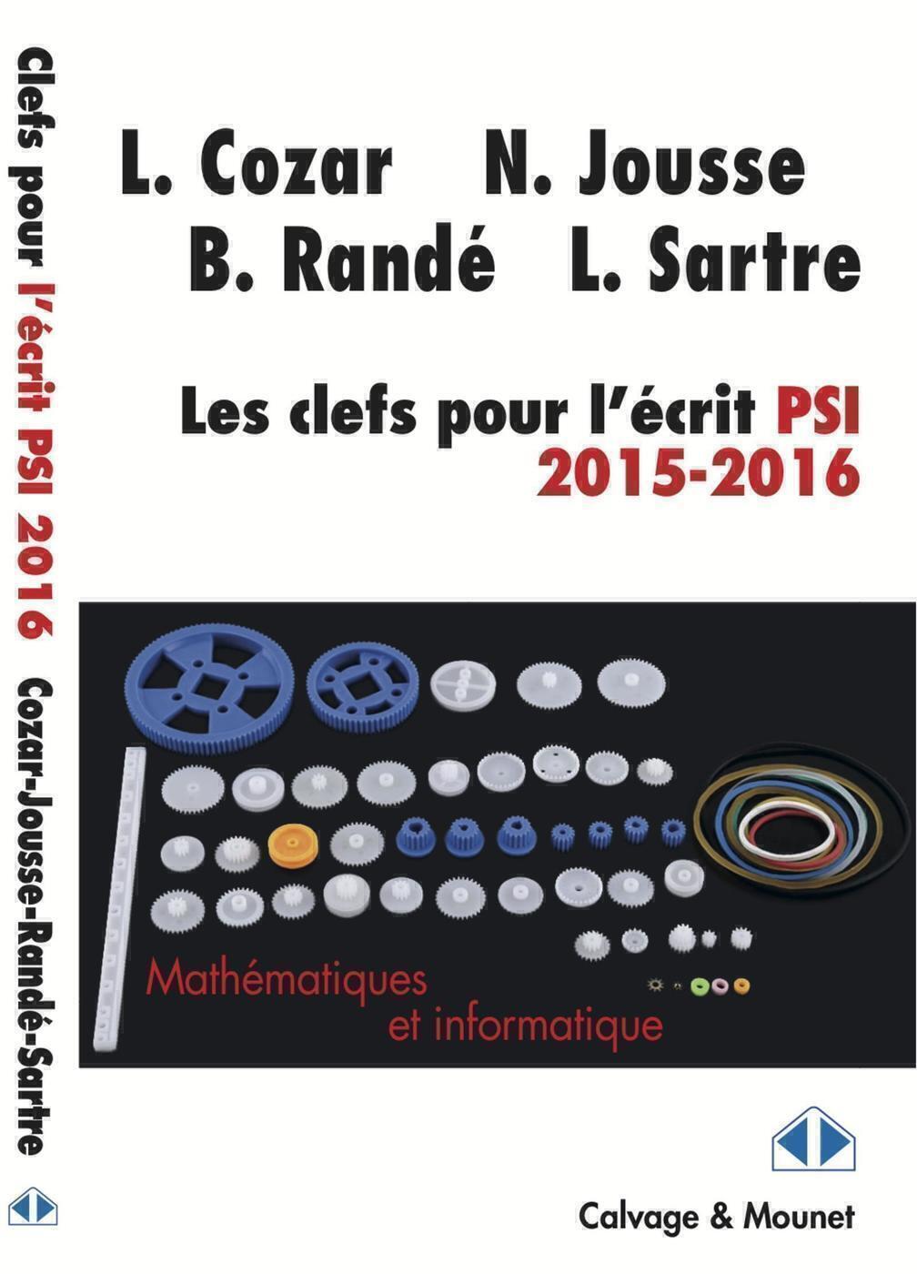 Les Clefs pour l'écrit PSI 2015-2016
