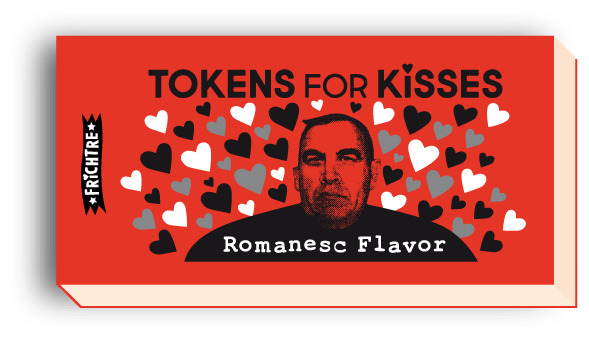 TOKENS for Kisses Romanesc Flavor
