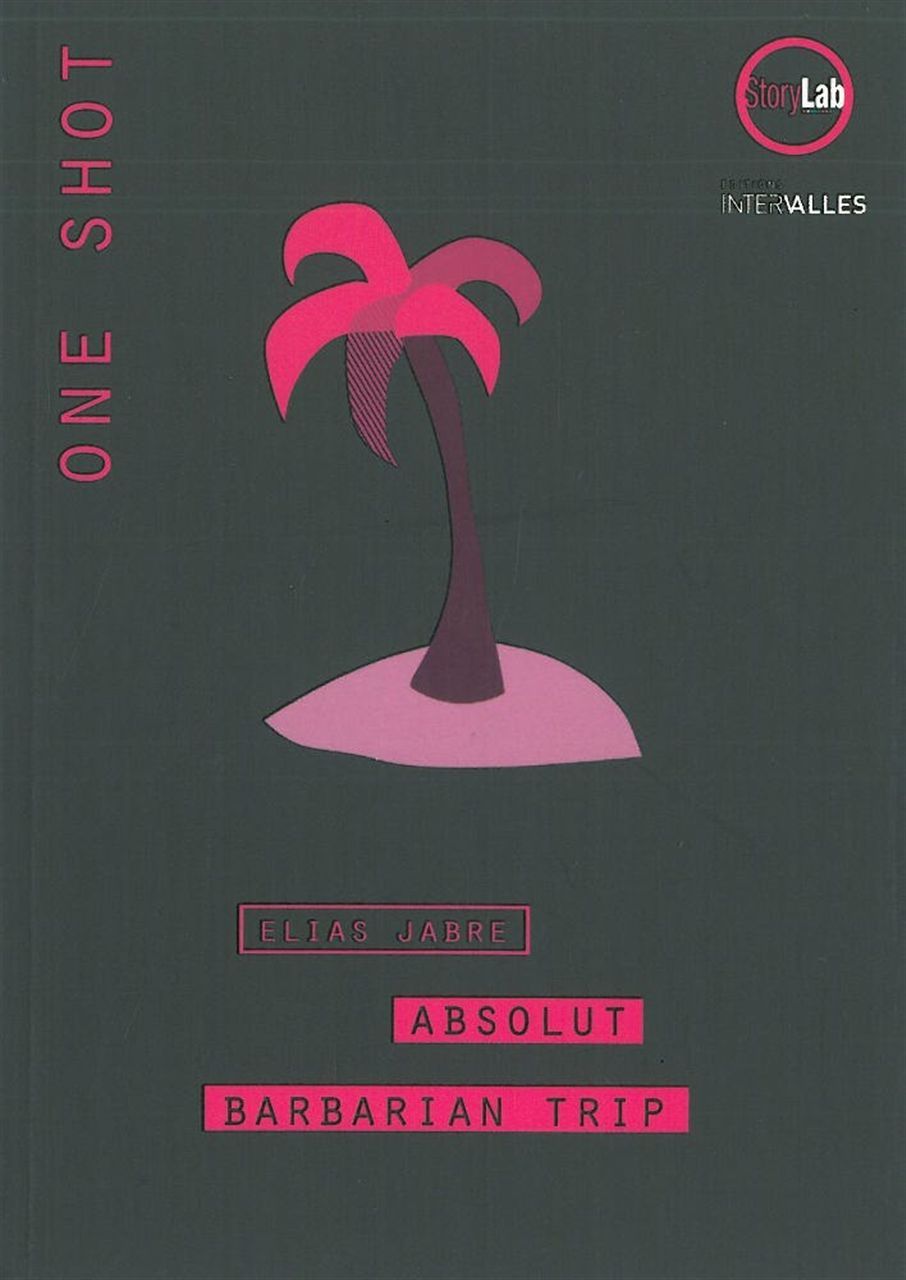 Absolut Barbarian Trip