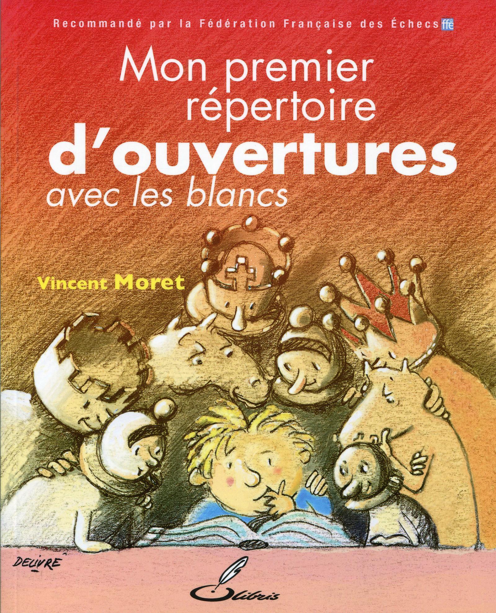 Mon premier répertoire d'ouvertures - tome 1