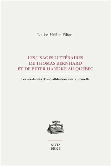 LES USAGES LITTERAIRES DE THOMAS BERNHARD ET DE PETER HANDKE AU Q