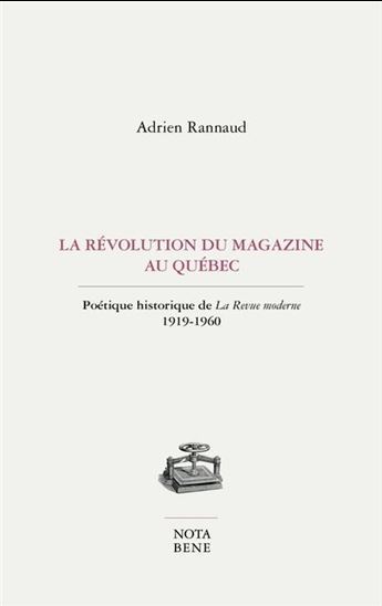 LA REVOLUTION DU MAGAZINE AU QUEBEC