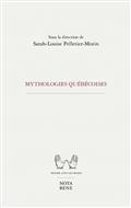MYTHOLOGIES QUEBECOISES