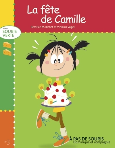 LA FETE DE CAMILLE