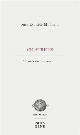 CICATRICES. CARNETS DE CONVERSION