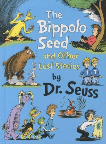 The Bippolo Seed and Other Lost Stories
