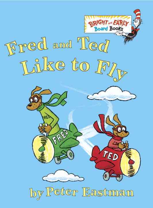FRED AND TED LIKE TO FLY