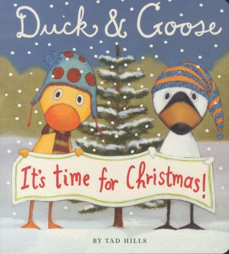 DUCK AND GOOSE: IT'S TIME FOR CHRISTMAS !