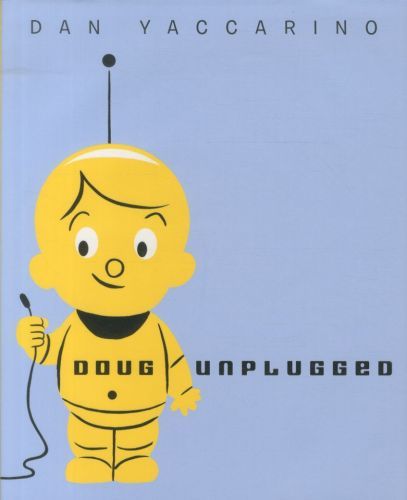 DOUG UNPLUGGED