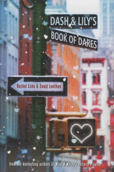 DASH AND LILY'S BOOK OF DARES