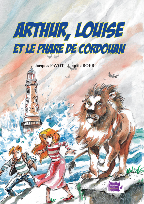 Arthur, Louise et le phare de Cordouan