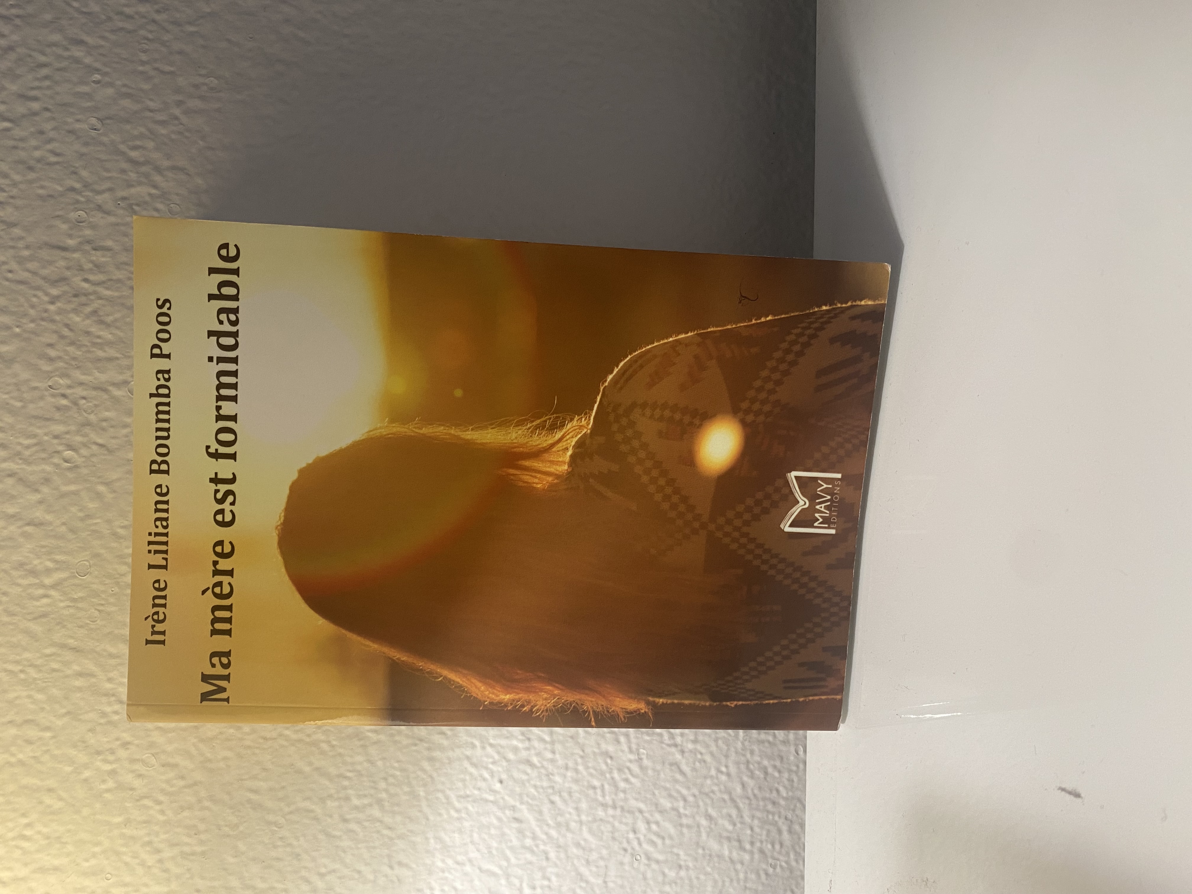 Ma Mère est formidable