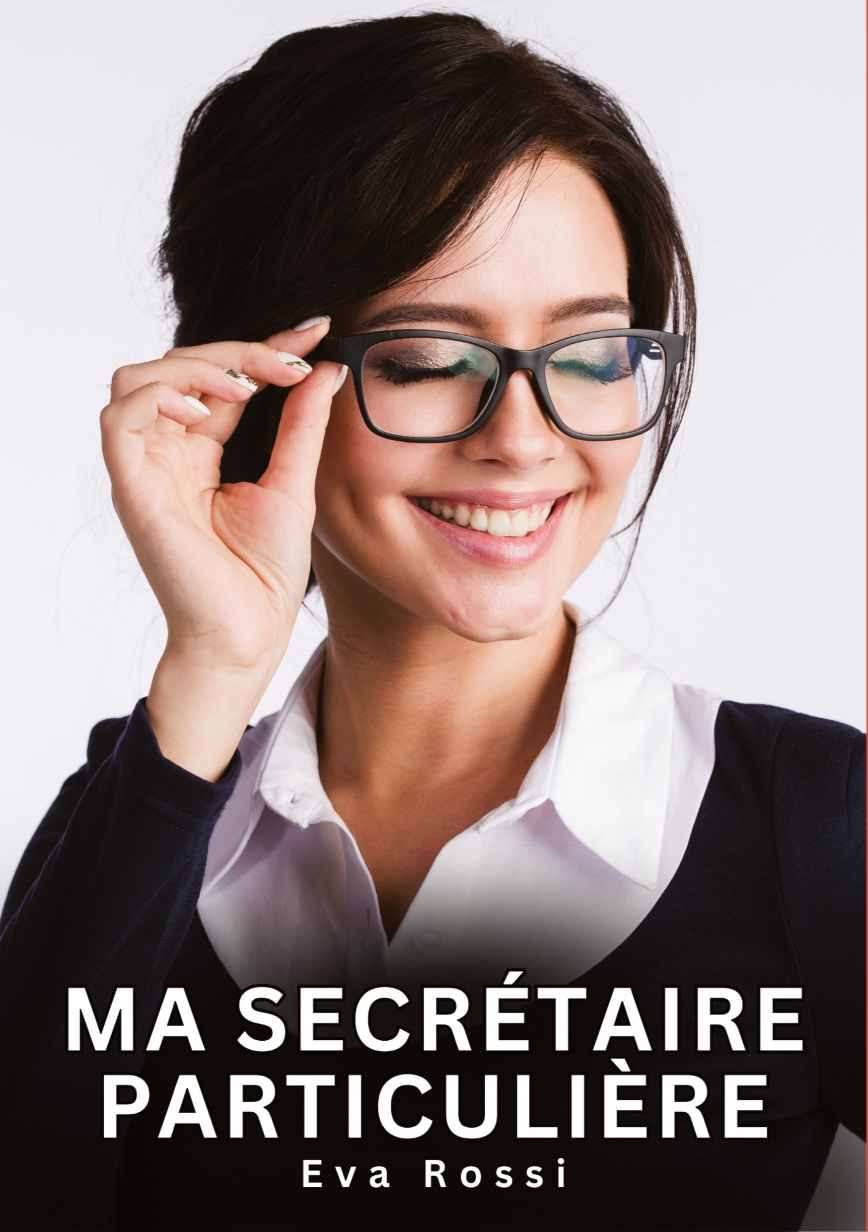 Ma Secrétaire Particulière