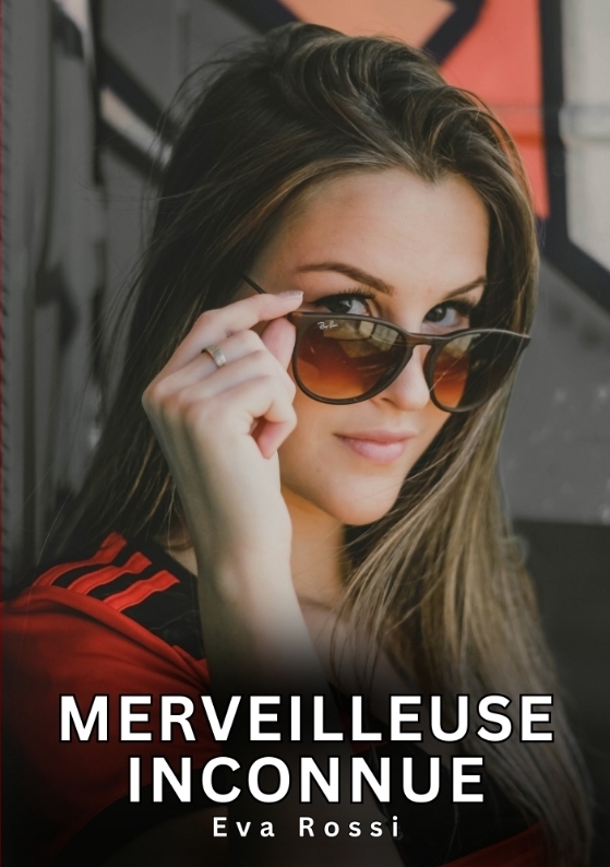 Merveilleuse Inconnue