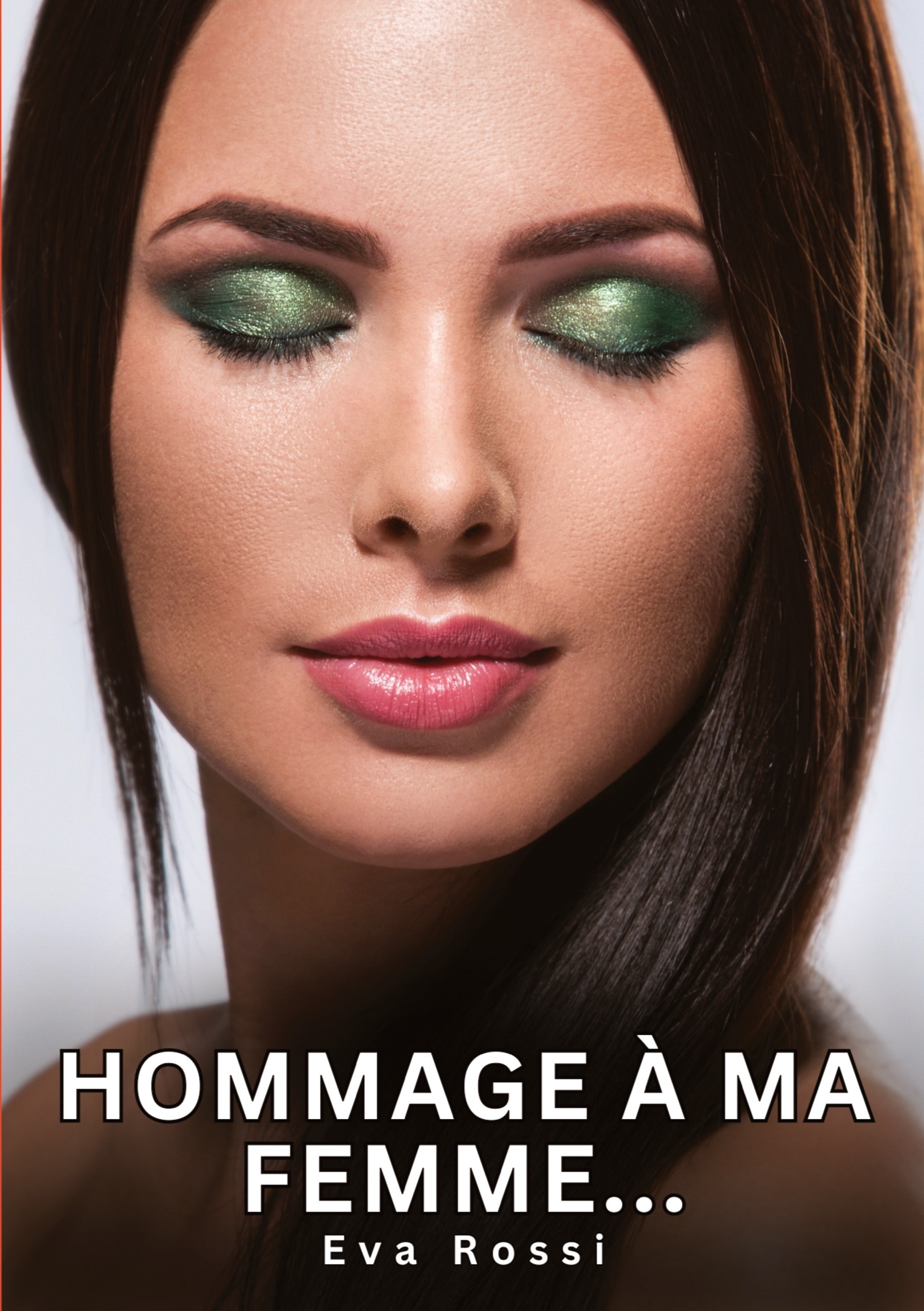 Hommage à ma Femme...