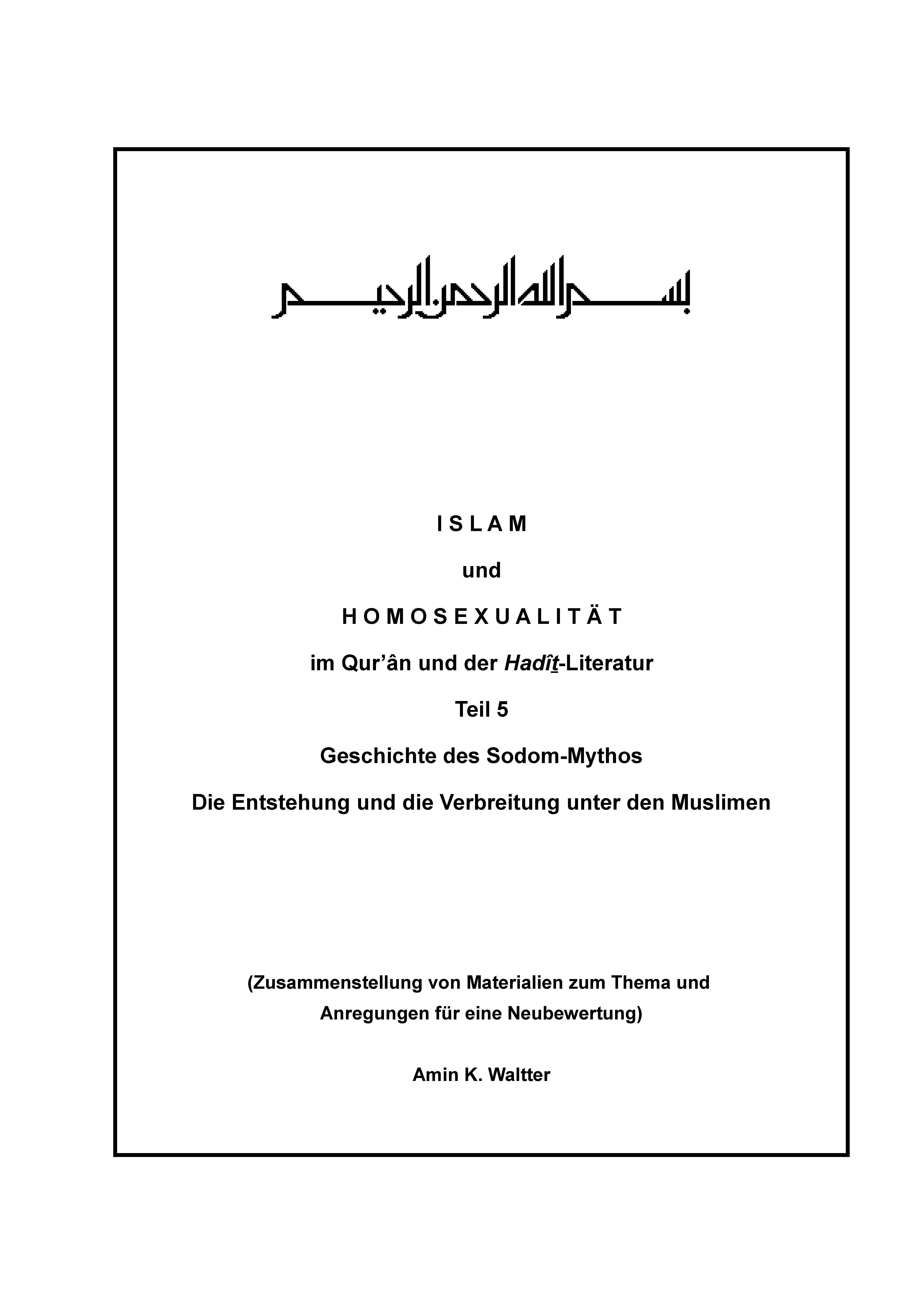 I S L A M  und  H O M O S E X U A L I T Ä T  im Qur'ân und der Hadît-Literatur  Teil 5