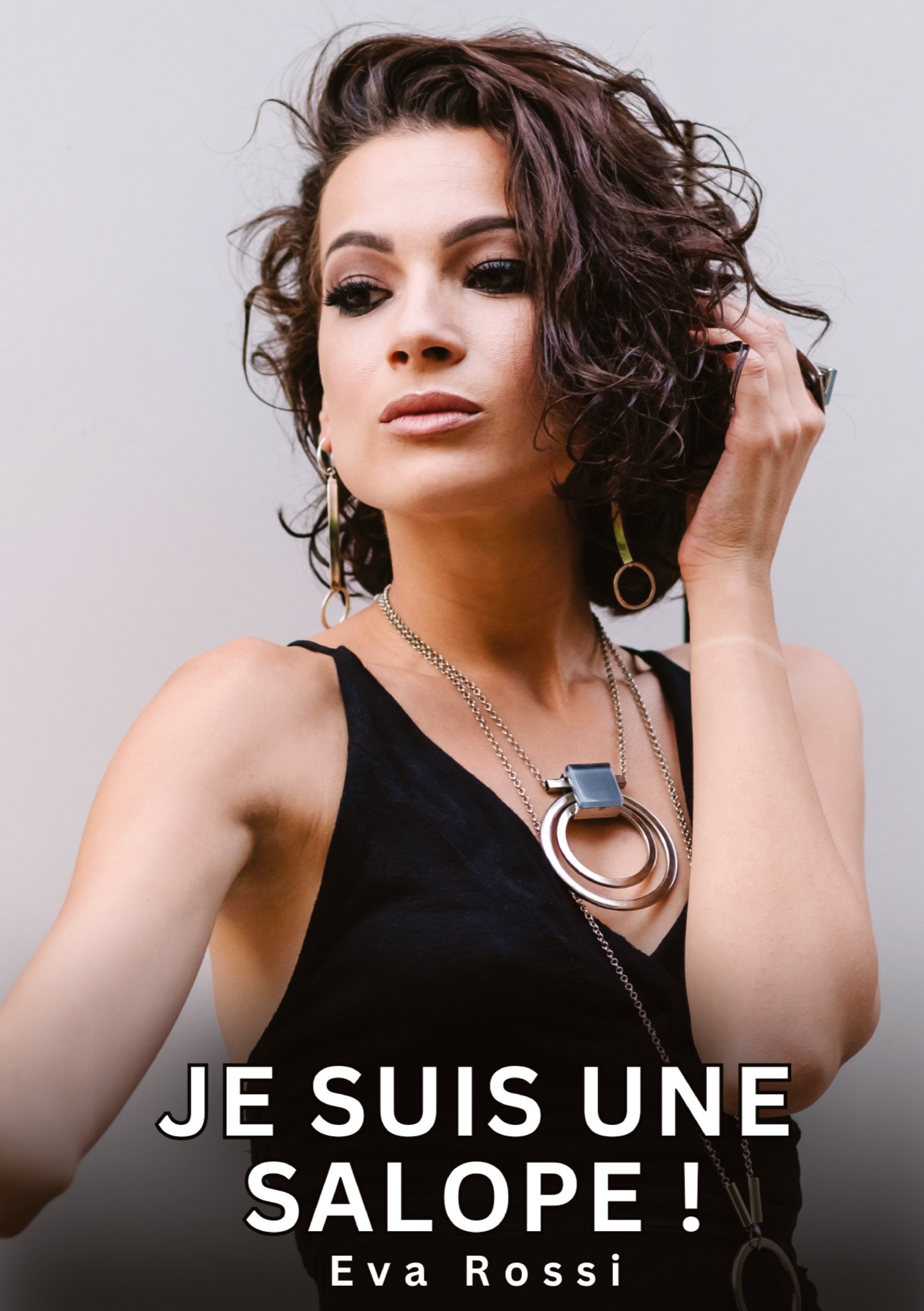 Je suis une Salope !