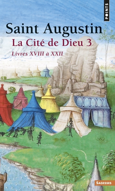 La Cité de Dieu , tome 3  (Tome 3)