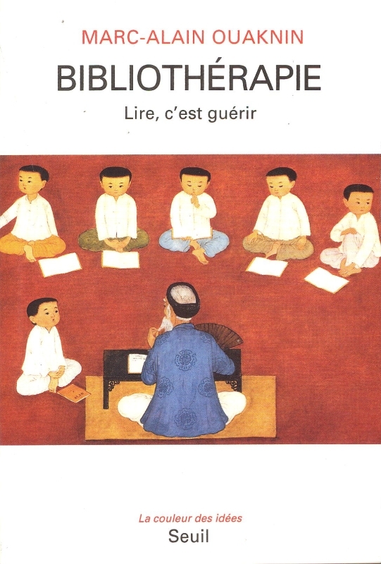 Bibliothérapie. Lire, c'est guérir