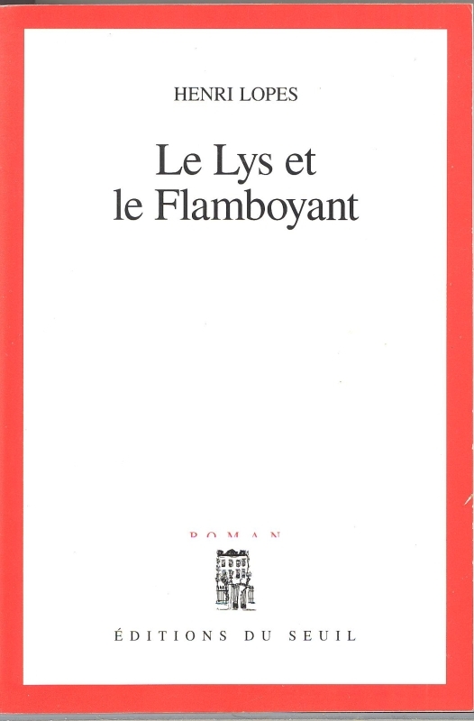 Le Lys et le Flamboyant