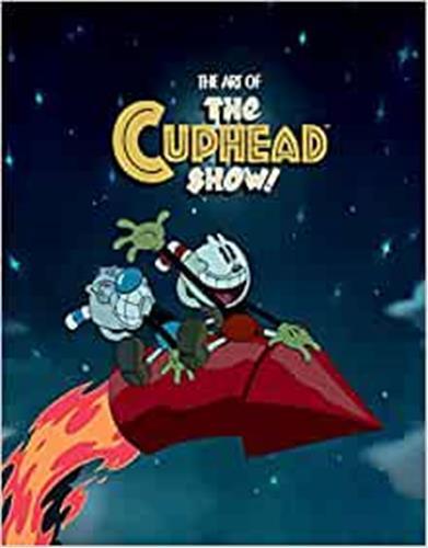 The Art of the Cuphead Show /anglais