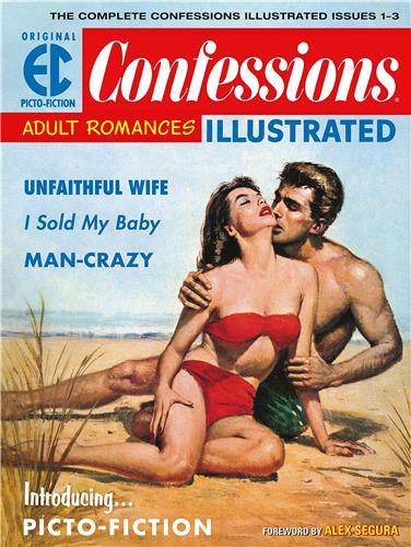 The EC Archives: Confessions Illustrated /anglais