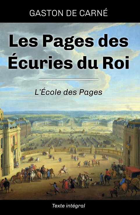 Les pages des écuries du roi