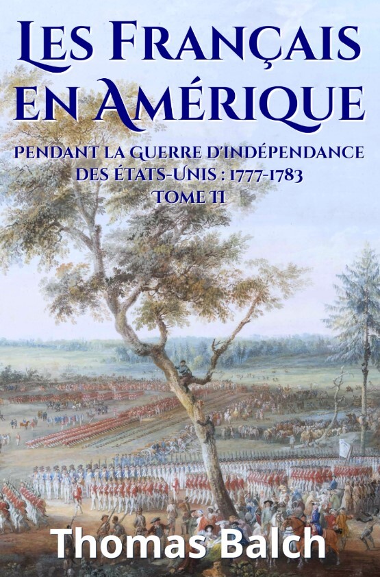 Les Français en Amérique pendant la Guerre de l’indépendance