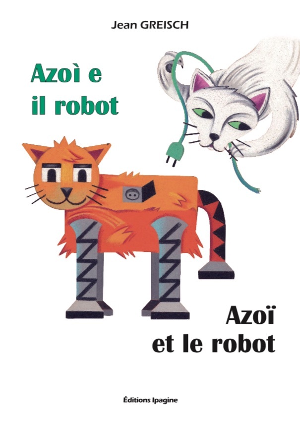 Azoï et le robot/ Azoi e il robot