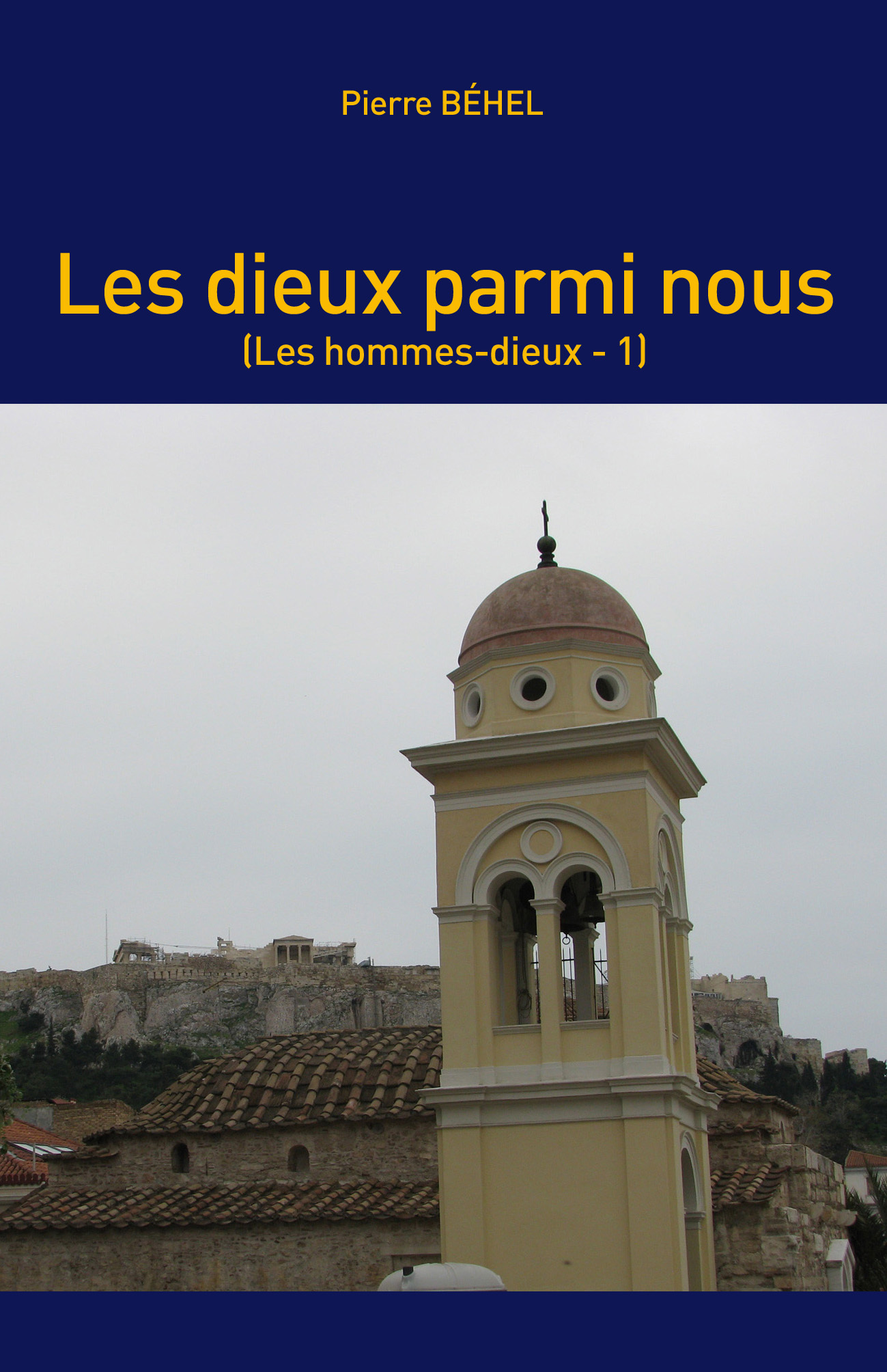 Les dieux parmi nous (Les hommes-dieux - 1)