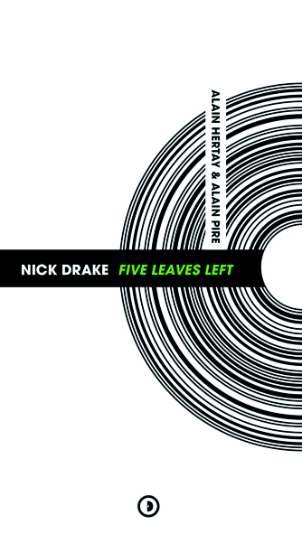Nick Drake, "Five leaves left"