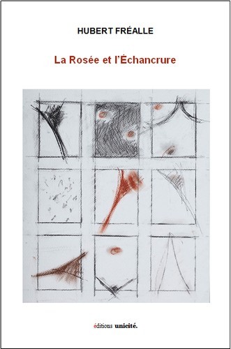 La rosée et l'échancrure