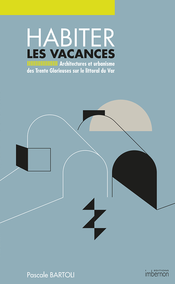 Habiter les vacances