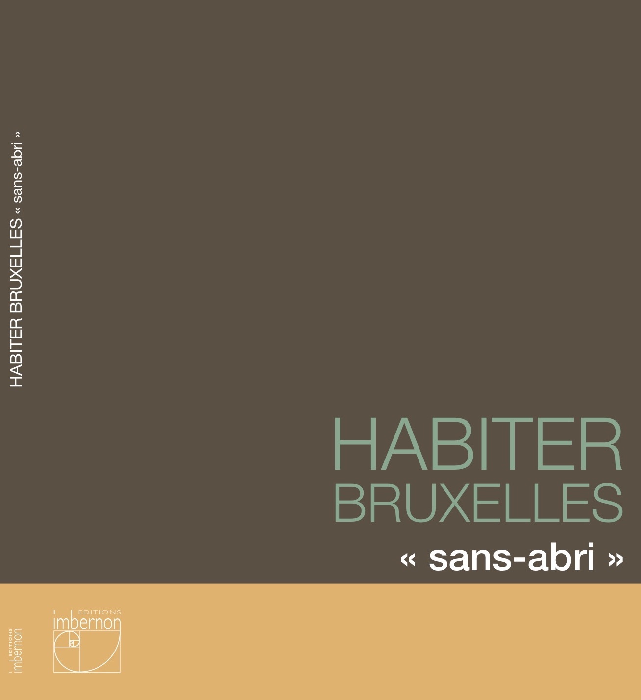 Habiter Bruxelles "sans-abri"