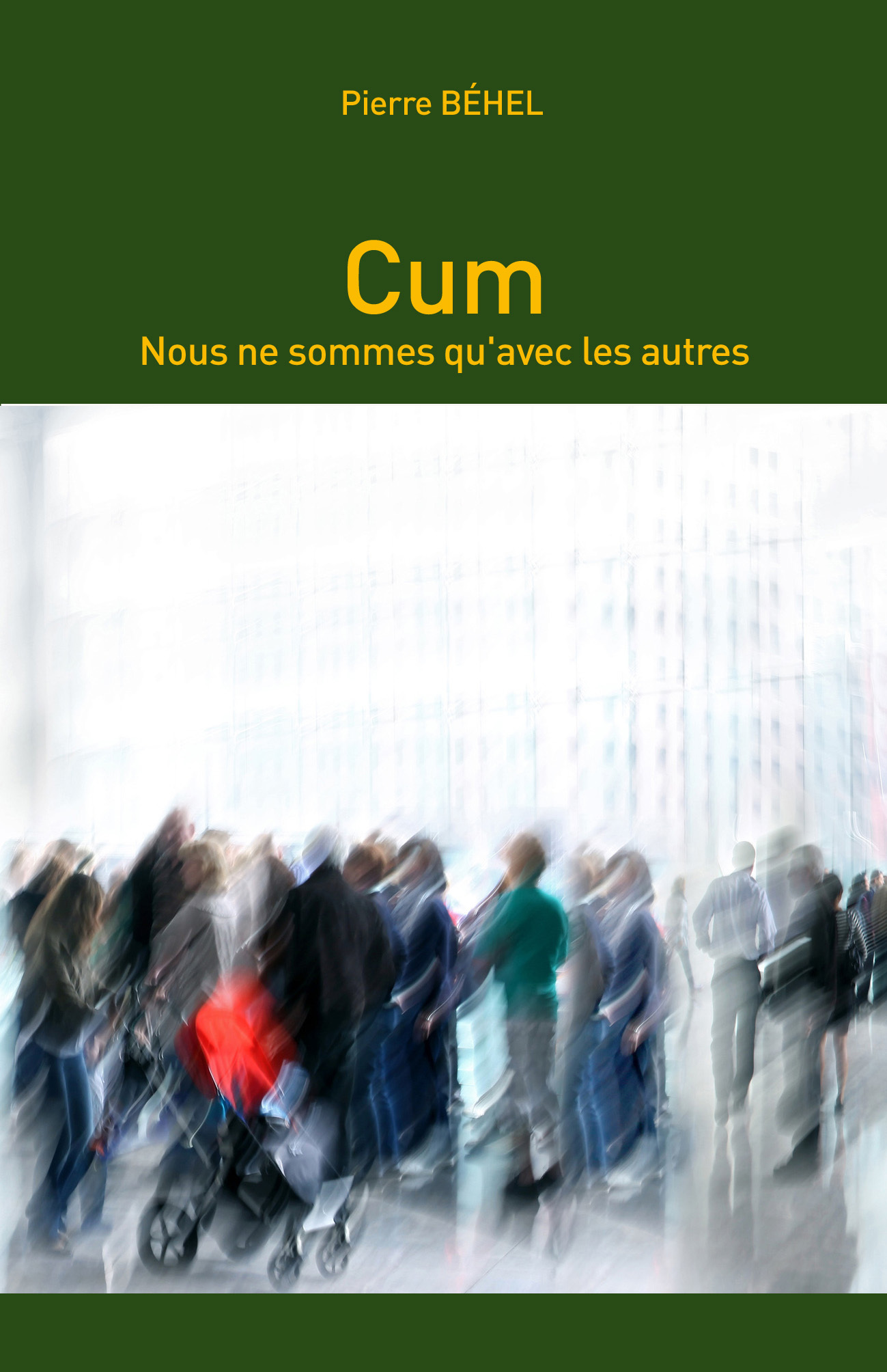 Cum – Nous ne sommes qu'avec les autres