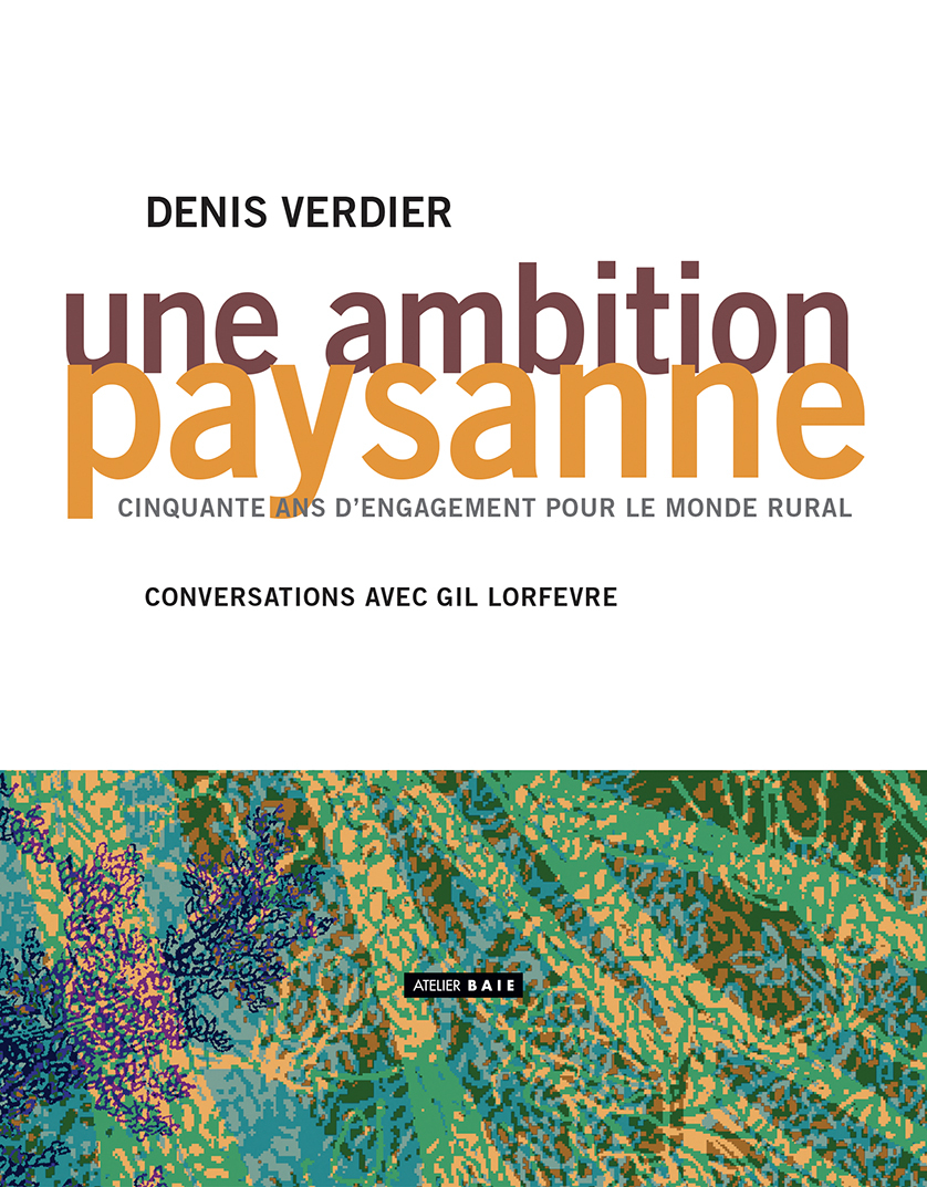 Une ambition paysanne