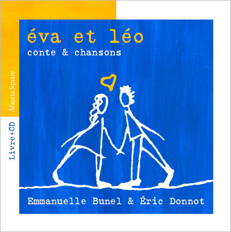 Eva et Léo : Conte & chansons