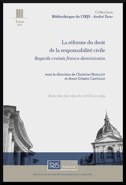 La réforme du droit de la responsabilité civile - Regards croisés franco-dominicains