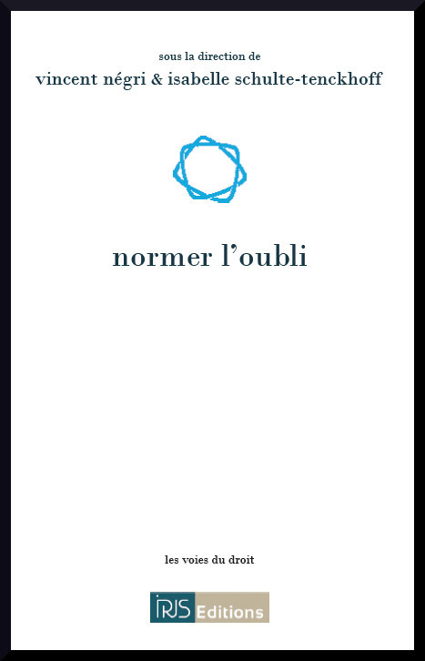 Normer l'oubli