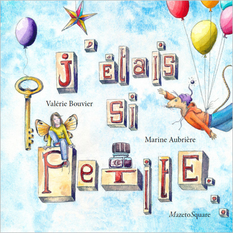 J'étais si petite...