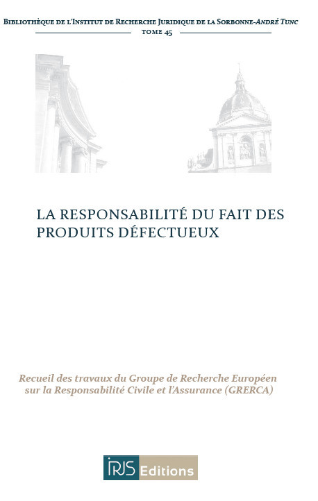 La responsabilité du fait des produits défectueux