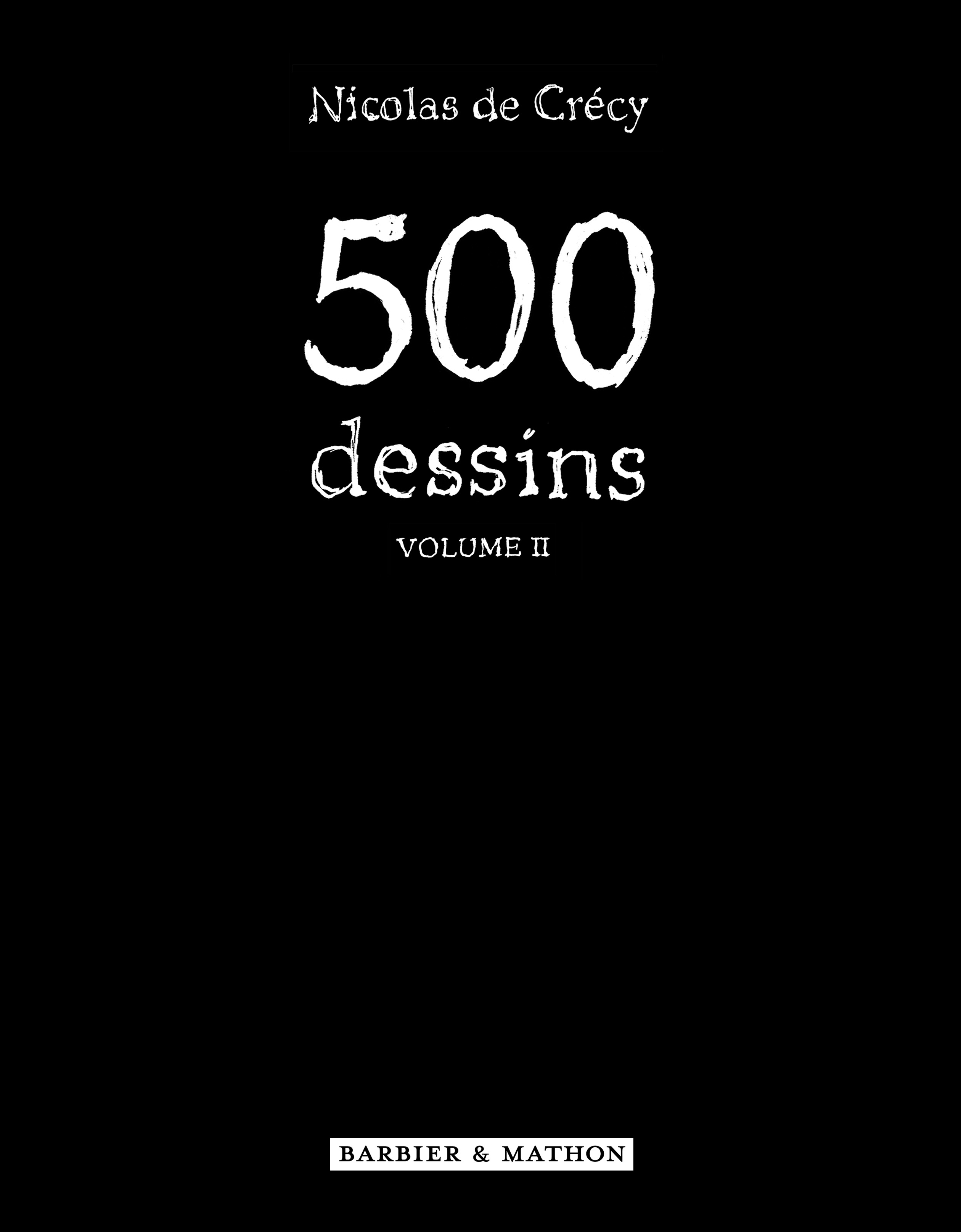 500 dessins VOLUME II