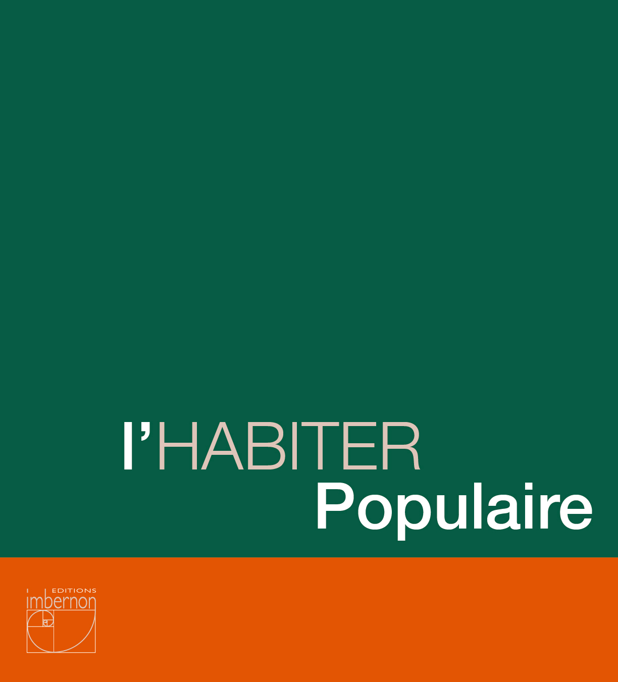 L'habiter populaire