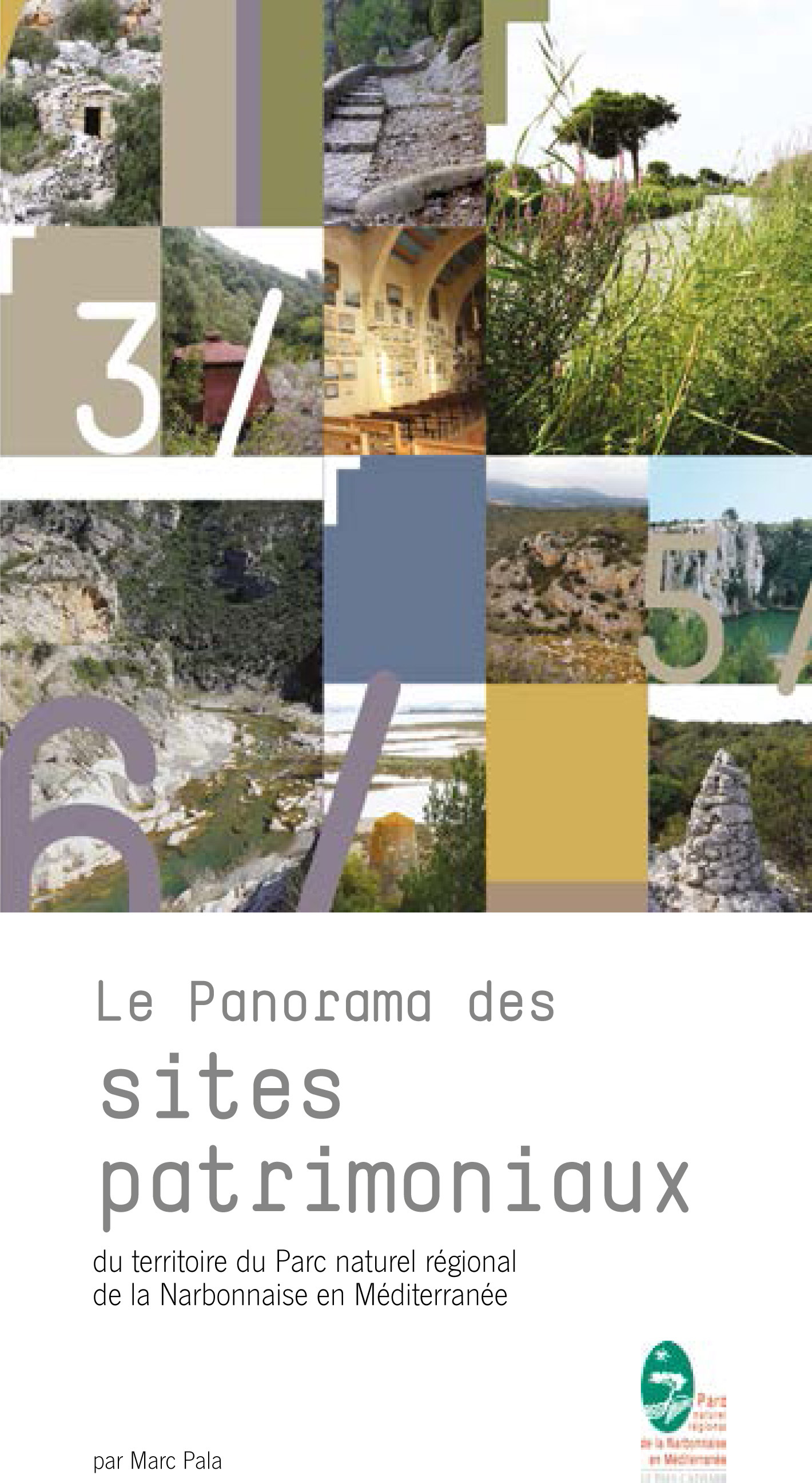 Le panorama des sites patrimoniaux du territoire du Parc naturel régional de la Narbonnaise en Médit