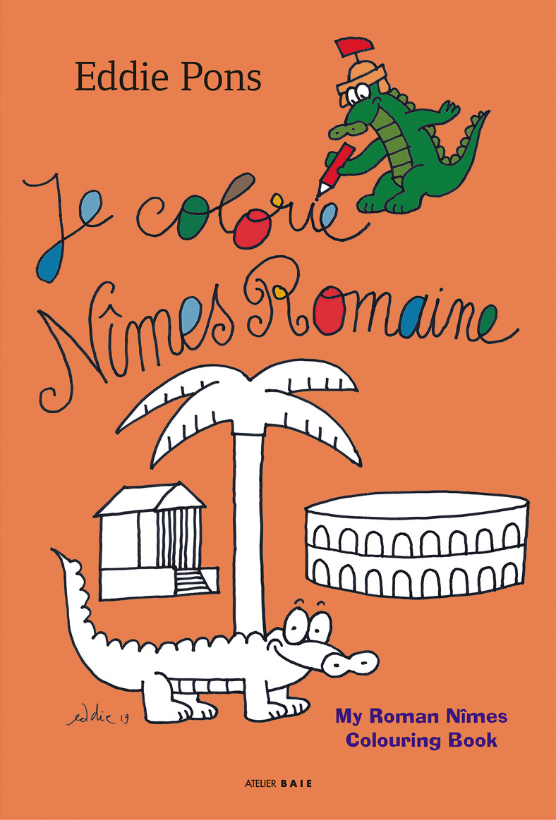 Je colorie Nîmes romaine