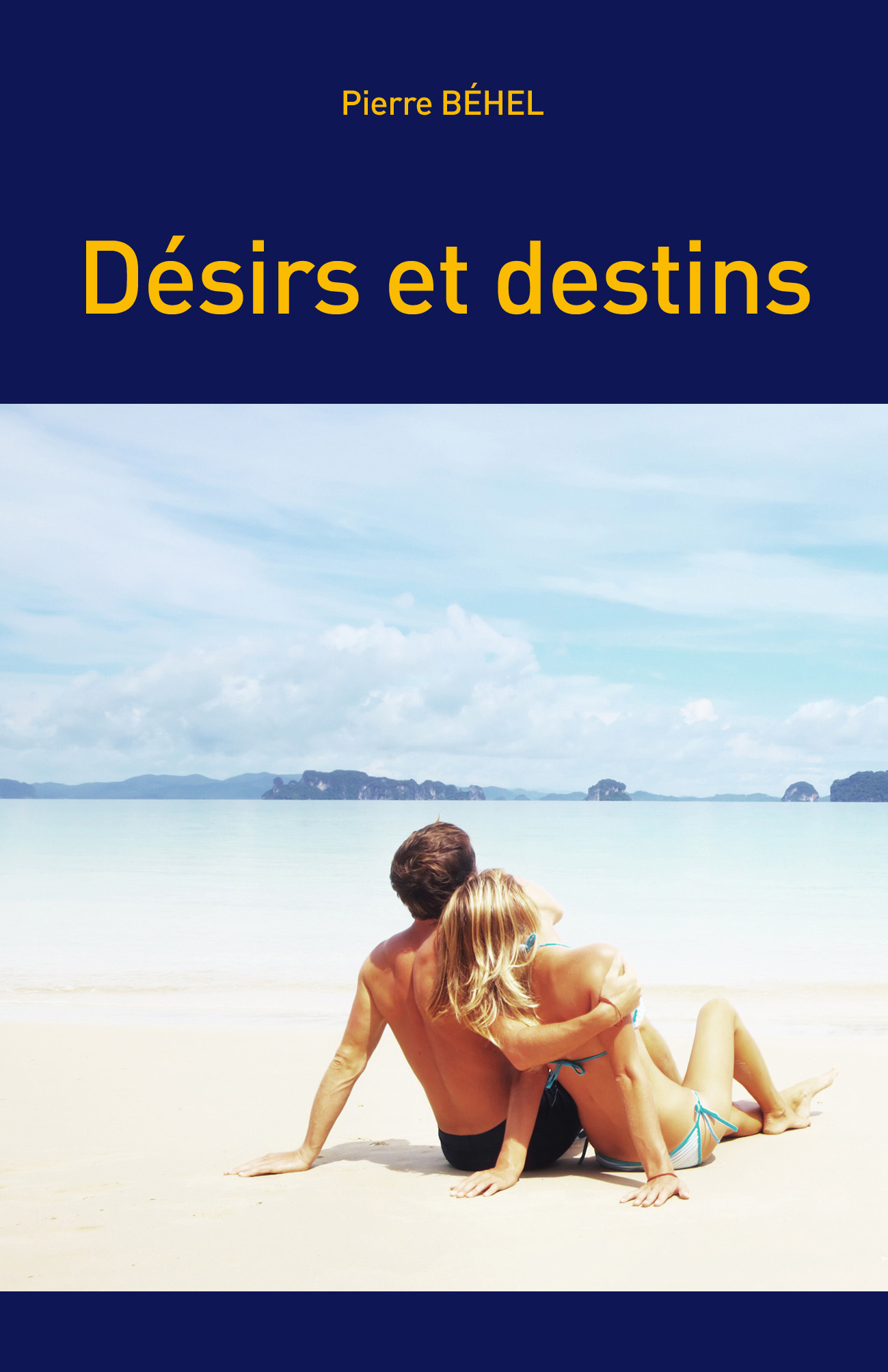 Désirs et destins